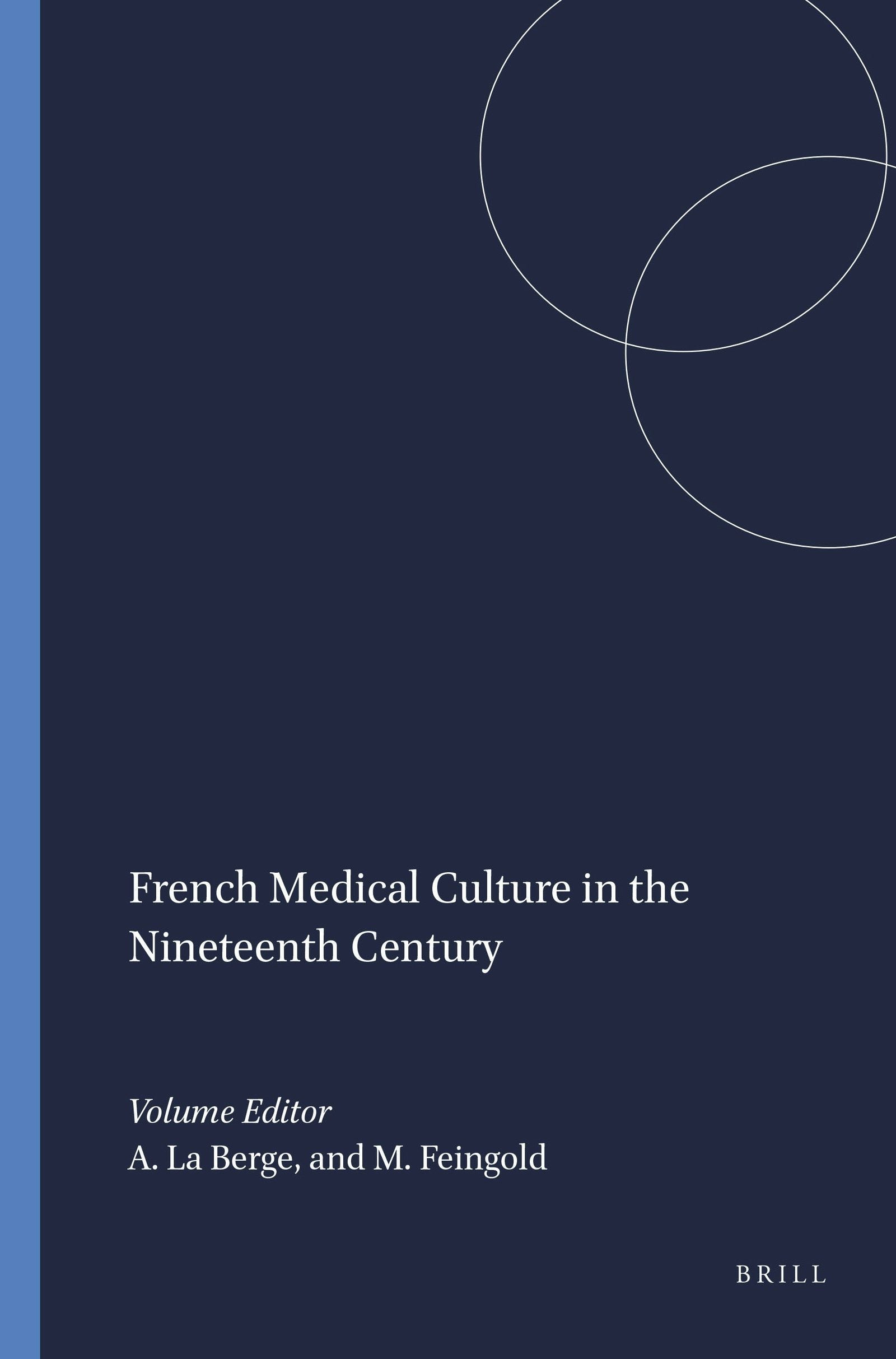 Book cover image for French Medical Culture in the Nineteenth Century ISBN: 9789051835618